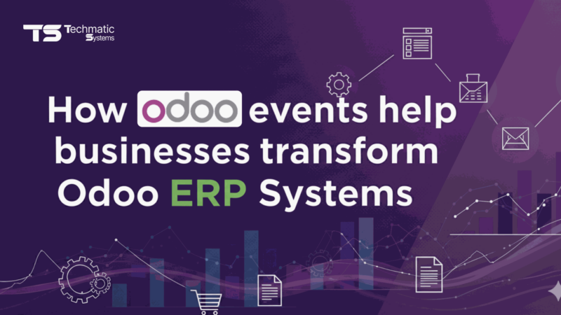 How Odoo Events Help Businesses Transform Odoo ERP Systems